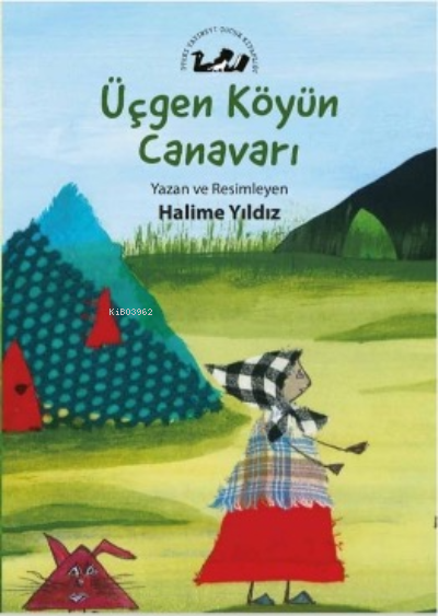  Üçgen Köyün Canavarı | Halime Yıldız | Öteki Yayınevi | 9789755844725 | 