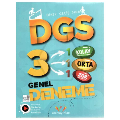  DGS 1 Kolay 1 Orta 1 Zor Video Çözümlü 3 Genel Deneme | DGS 1 Kolay 1 Orta 1 Zor Video Çözümlü 3 Genel Deneme | Kolektif | ATC | 9786057105707 