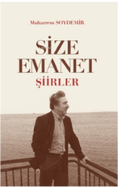 Size Emanet Şiirler