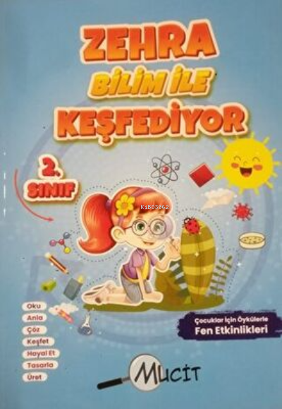 Mucit Yayınları 2.Sınıf Zehra Bilim ile Keşfediyor