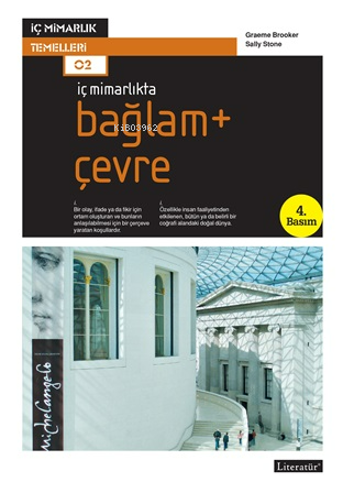 İç Mimarlıkta: Bağlam + Çevre