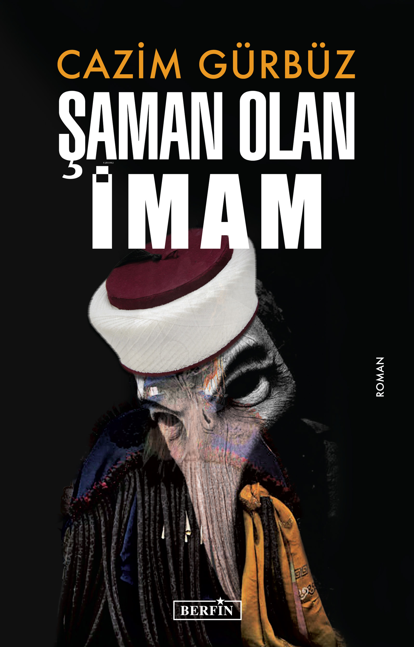 Şaman Olan İmam