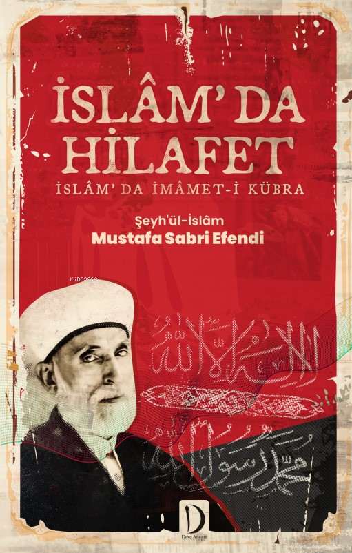 İslam’da Hilafet;İslâm’da İmâmet-i Kübra