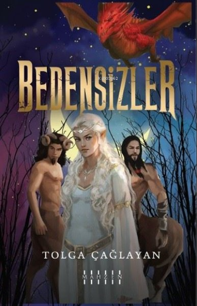  Bedensizler | Bedensizler | Tolga Çağlayan | Mahzen Yayıncılık | 9786057755261 