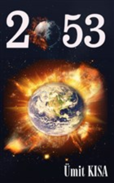 2053 | 2053 | Ümit Kısa | Platanus Publishing | 9786257525077 