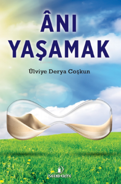 Ânı Yaşamak