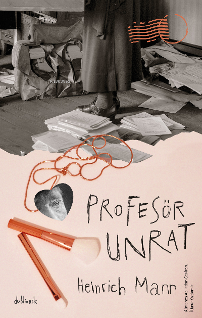  Profesör Unrat | Profesör Unrat | Heinrich Mann | Othello Yayınları | 9786057486356 