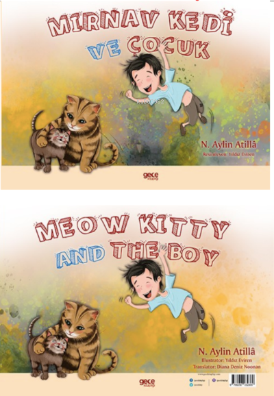 Mirnav Kedi ve Çocuk, Meow Kitty and The Boy