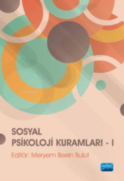 Sosyal Psikoloji Kuramları - I