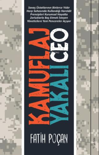  Kamuflaj Yakalı Ceo | Fatih Poçan | Sola Unitas Academy | 9786257406444 | 