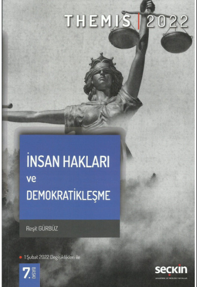  Themıs İnsan Hakları ve Demokratikleşme | Themıs İnsan Hakları ve Demokratikleşme | Reşit Gürbüz | Seçkin Yayıncılık | 9789750274800 