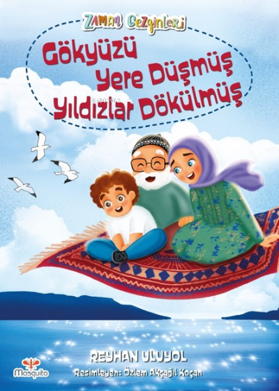 Gökyüzü Yere Düşmüş Yıldızlar Dökülmüş;Zaman Gezginleri 4