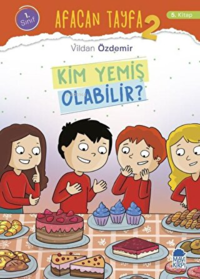 Afacan Tayfa 2 - Kim Yemiş Olabilir (1. Sınıf)