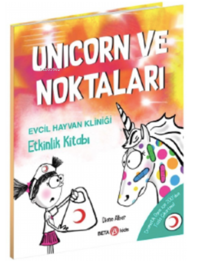 Unicorn ve Noktaları Evcil Hayvan Kliniği – Etkinlik Kitabı