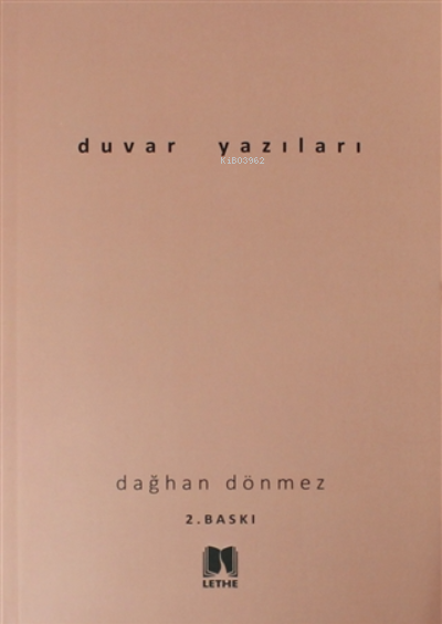  Duvar Yazıları | Dağhan Dönmez | Lethe Kitap | 9786056608797 | 