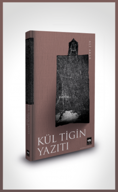 Kül Tigin Yazıtı