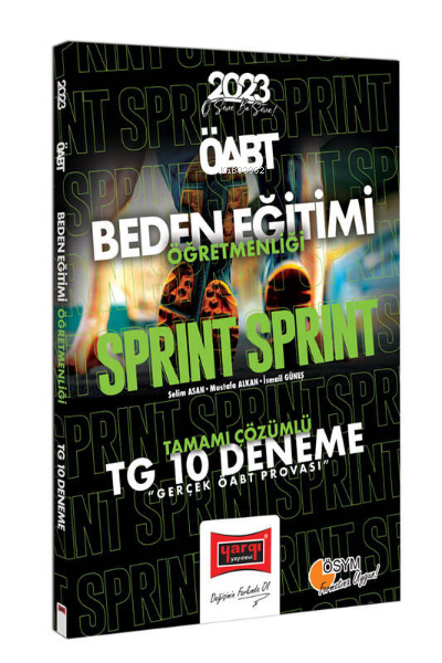  2023 KPSS ÖABT Sprint Beden Eğitimi Öğretmenliği Tamamı Çözümlü TG 10 Deneme Sınavı | Mustafa Alkan | Yargı Yayınevi | 9786254215988 | 