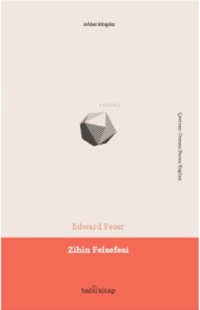 Zihin Felsefesi (Philosophy of Mind: a Beginner’s Guide)