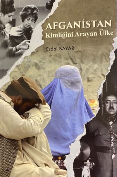  Afganistan | Erdal Bayar | Orion Kitabevi | 9786057353122 | 