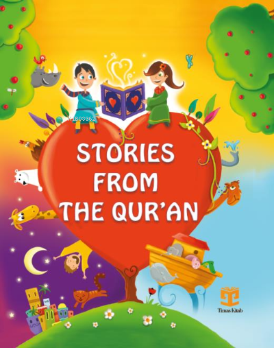 Stories From The Quran - Sevgili Kuranımdan Öyküler (İngilizce - Ciltli)