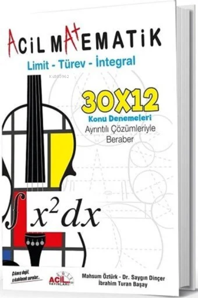  *Ayt Acil KDnm Matematik Lim Tür İnt 2019 | *Ayt Acil KDnm Matematik Lim Tür İnt 2019 | Kolektif | Acil Yayınları (Hazırlık Bayilik) | 9786056867392 