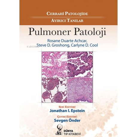 Cerrahi Patolojide Ayırıcı Tanılar:Pulmoner Patoloji