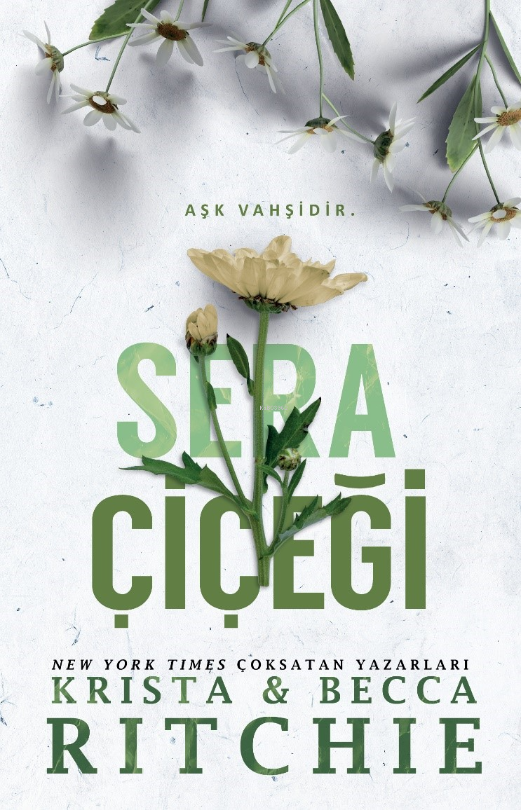  Sera Çiçeği | Sera Çiçeği | Becca Ritchie | Krista | Martı Yayınları | 9786253660598 