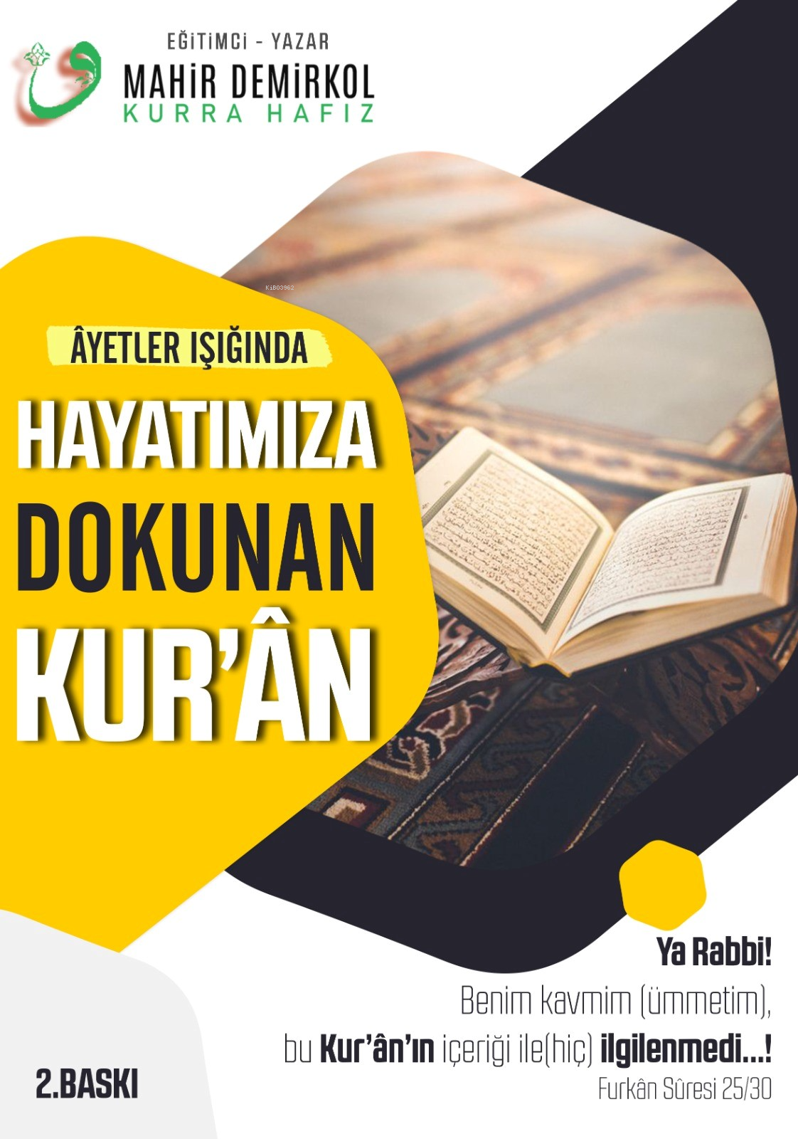 Ayetler Işığında Hayatımıza Dokunan Kur'an