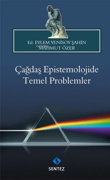 Çağdaş Epistemolojide Temel Problemler