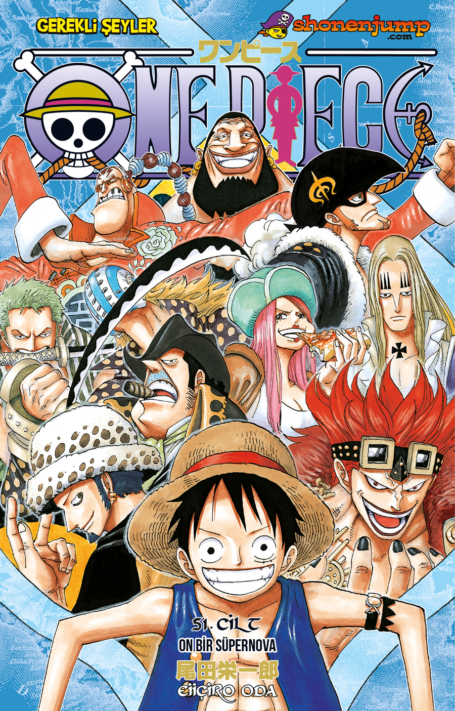 One Piece 51 Cilt;On Bir Süpernova