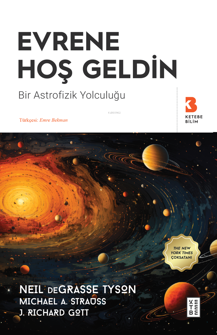 Evrene Hoş Geldin;Bir Astrofizik Yolculuğu