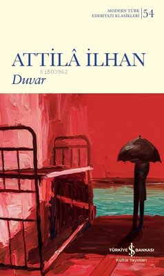 Duvar - Modern Türk Edebiyatı Klasikleri 54