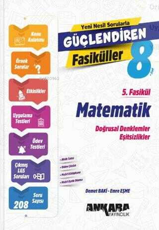  Ankara Yayıncılık Matematik Güçlendiren 5 Fasikül | Ankara Yayıncılık Matematik Güçlendiren 5 Fasikül | Demet Baki | Emre Eşme | Ankara Yayıncılık (Hazırlık) | 9786256711716 
