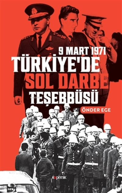 Türkiye'de Sol Darbe Teşebbüsü;9 Mart 1971