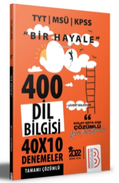  2022 Bir Hayale Serisi Dil Bilgisi Tamamı Çözümlü Deneme | 2022 Bir Hayale Serisi Dil Bilgisi Tamamı Çözümlü Deneme | Levent Balkesen | Benim Hocam Yayınları | 9786257484930 