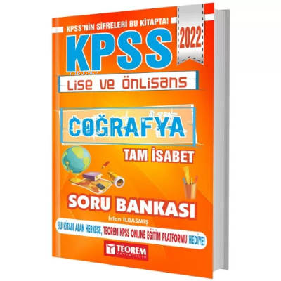  2022 KPSS Lise Ön Lisans Coğrafya Tam İsabet Soru Bankası | 2022 KPSS Lise Ön Lisans Coğrafya Tam İsabet Soru Bankası | İrfan İlbasmış | Teorem Yayıncılık | 9786054338498 