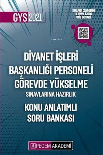  2021 Diyanet İşleri Başkanlığı Personeli Görevde Yükselme Sınavlarına Hazırlık Konu Anlatımlı Soru Bankası | 2021 Diyanet İşleri Başkanlığı Personeli Görevde Yükselme Sınavlarına Hazırlık Konu Anlatımlı Soru Bankası | Kolektif | Pegem Akademi Yayıncılık | 9780202001630 