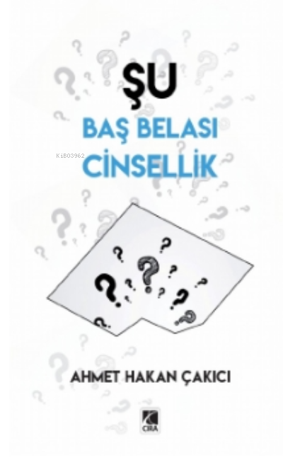 Şu Baş Belası Cinsellik