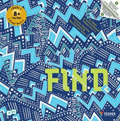  8+ Yaş Fınd | 8+ Yaş Fınd | Kolektif | TÜZDER Yayınları | 9786057043634 