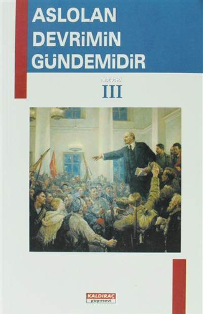 Aslolan Devrimin Gündemidir 3;2005-2009