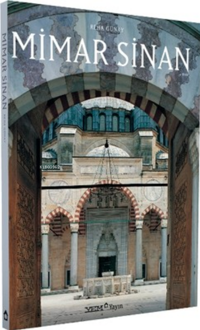 Mimar Sinan | Mimar Sinan | Reha Günay | YEM Yayınları | 9786058177765 