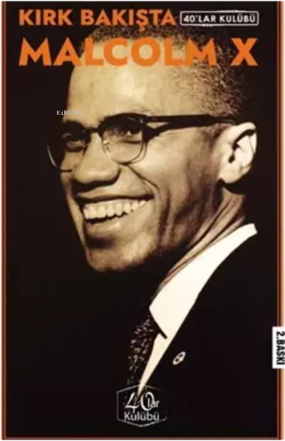 Kırk Bakışta Malcolm X