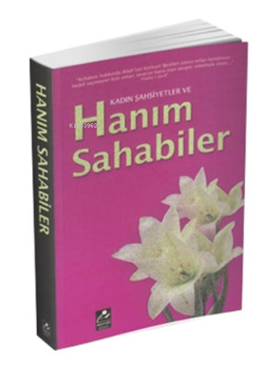 Kadın Şahsiyetler ve Hanım Sahabiler