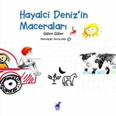 Hayalci Deniz`in Maceraları