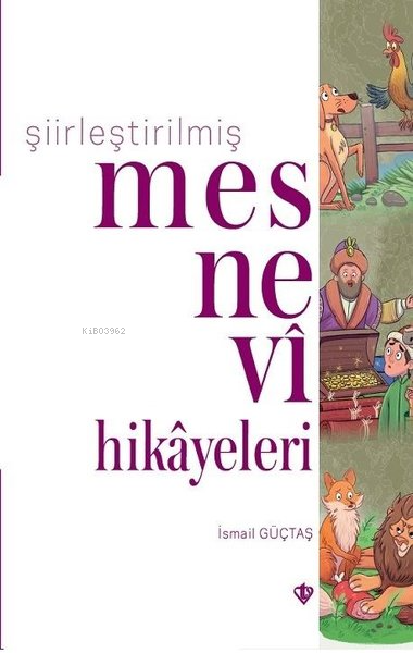 Şiirleştirilmiş Mesnevi Hikayeleri