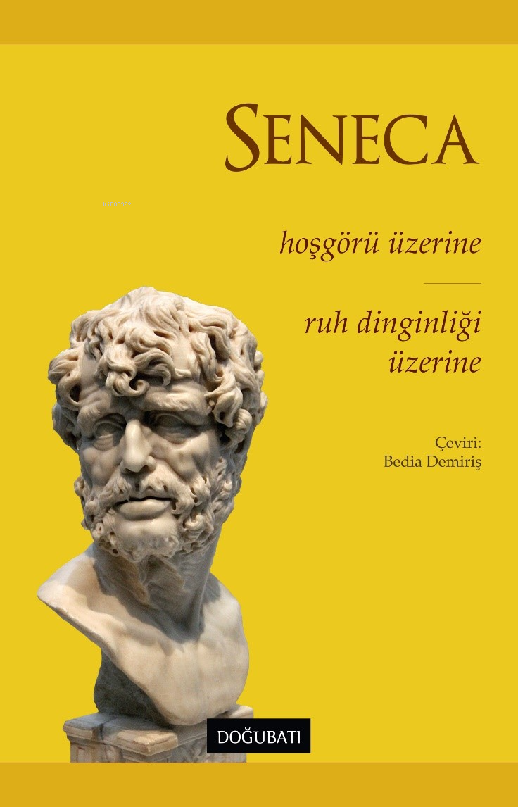 Hoşgörü Üzerine - Ruh Dinginliği Üzerine