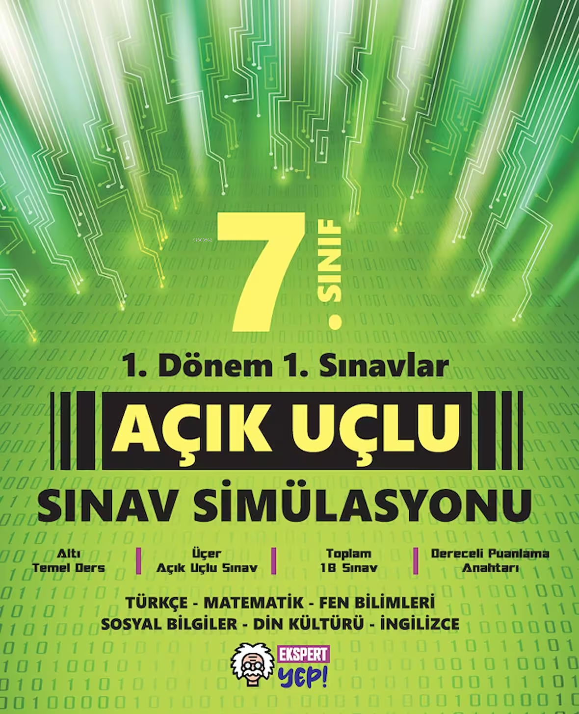  1 Dönem 1 Sınavlar Açık Uçlu Sınav Simülasyonu 7 Sınıf | Kolektif | Ekspert Yayınları | 9786057325594 | 