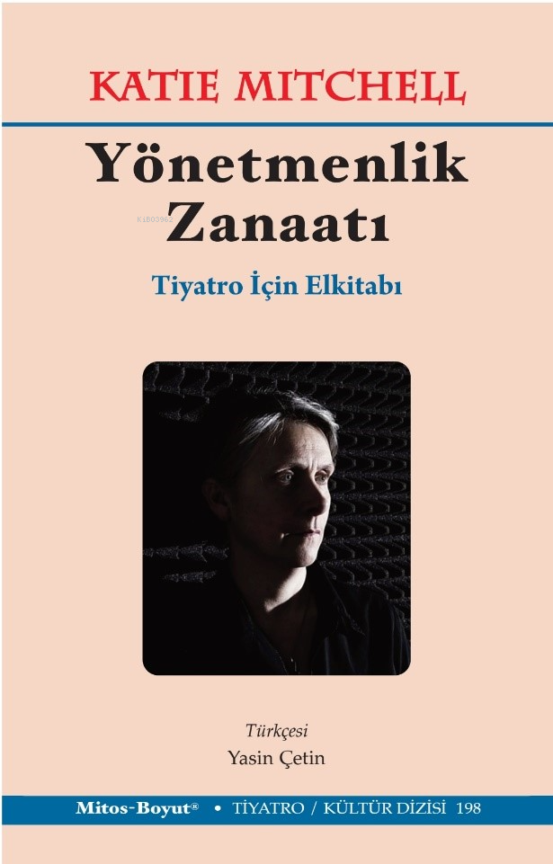 Yönetmenlik Zanaatı ;Tiyatro İçin El Kitabı