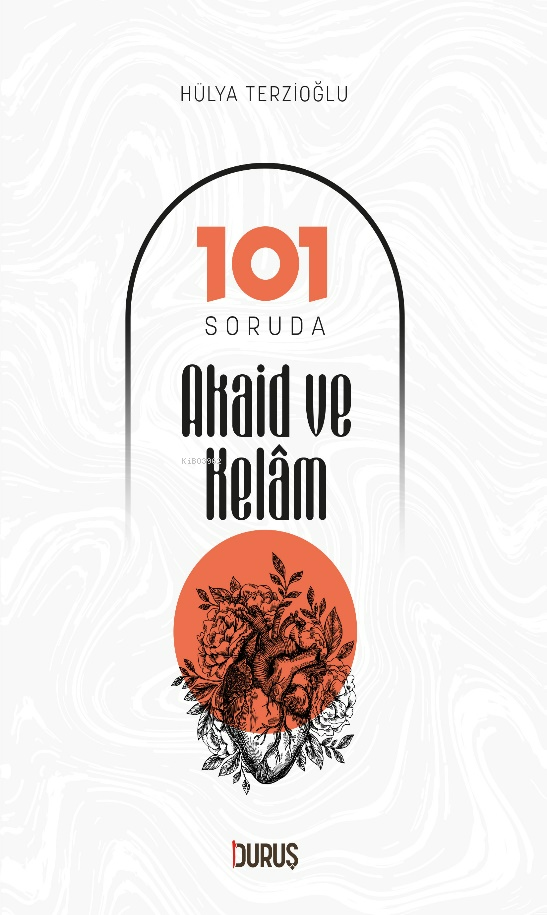 101 Soruda Akaid Ve Kelam