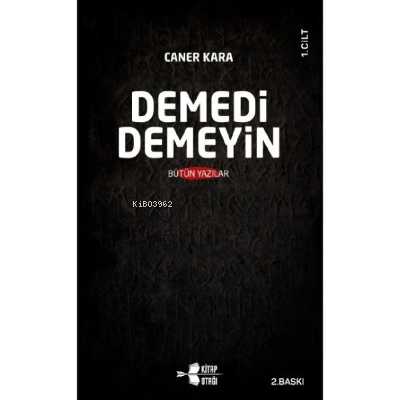  Demedi Demeyin (2 Cilt) | Demedi Demeyin (2 Cilt) | Caner Kara | Kitap Otağı Yayınevi | 9786058046542 